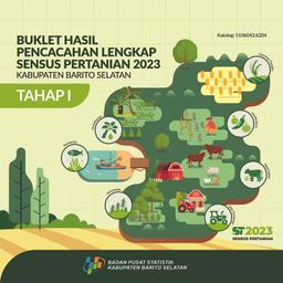 Buklet Hasil Pencacahan Lengkap Sensus Pertanian 2023 - Tahap I Kabupaten Barito Selatan