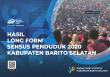Hasil Long Form Sensus Penduduk 2020 Kabupaten Barito Selatan